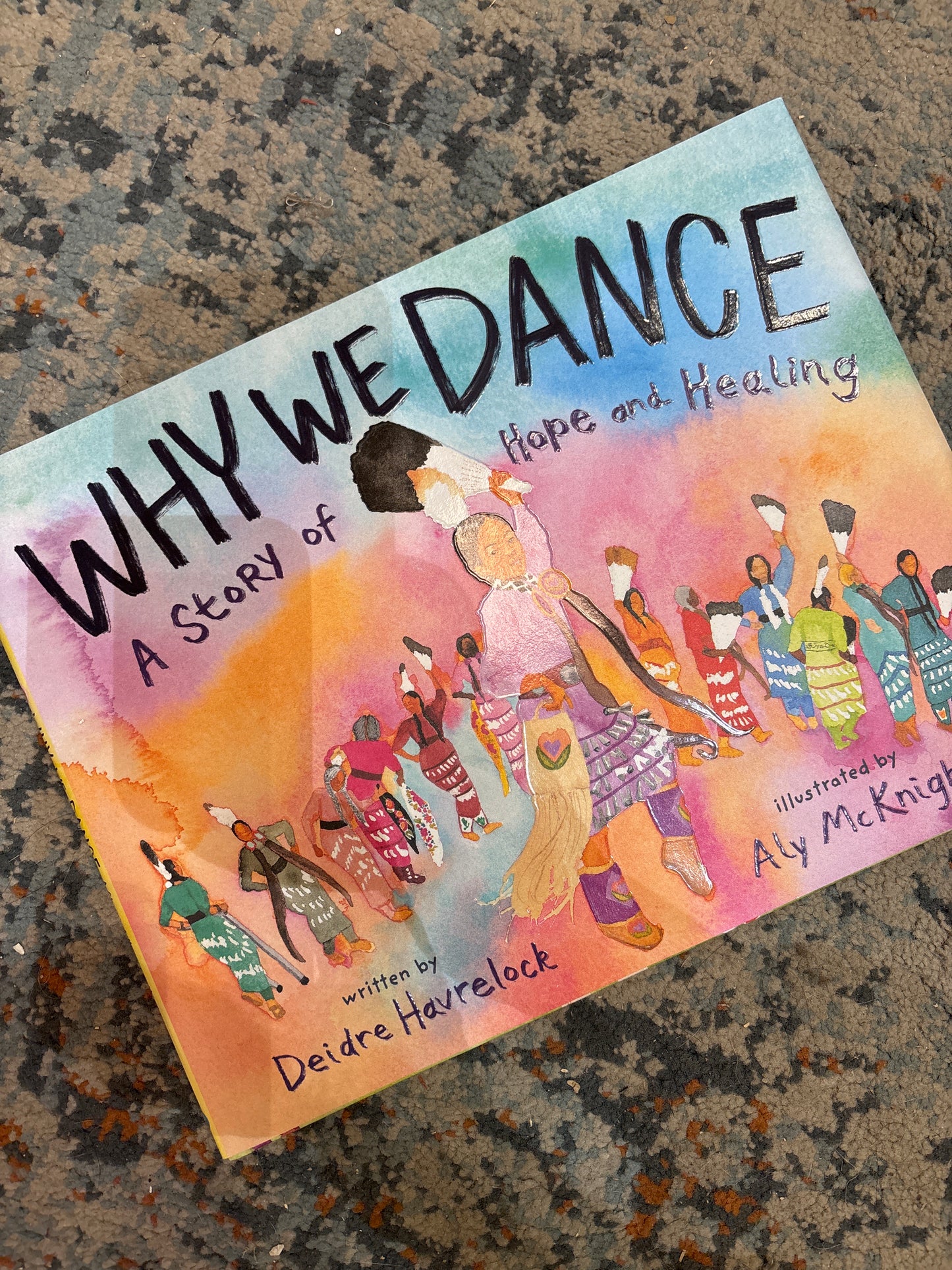 Why We Dance: A Story of Hope and Healing