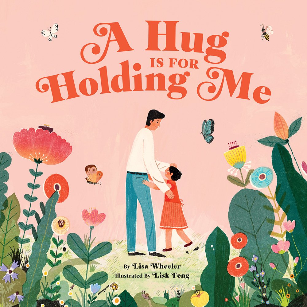 A Hug Is for Holding Me A Picture Book