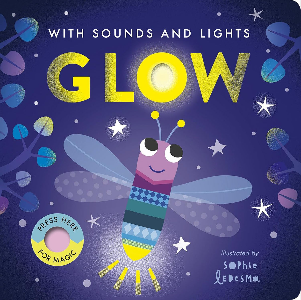 Glow With Sounds and Lights - board book