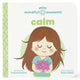 Calm - Mini Mindful Moments