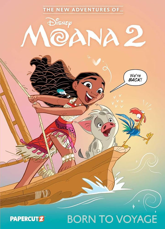 The New Adventures of Moana 2 Born to Voyage