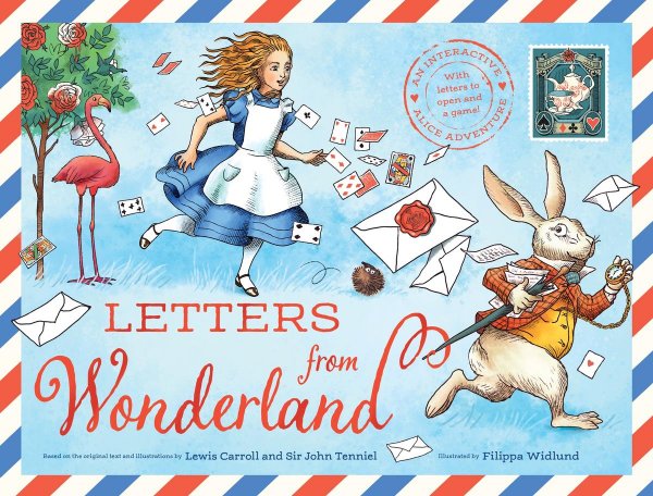 Letters from Wonderland An interactive Alice adventure with letters to open and a game!