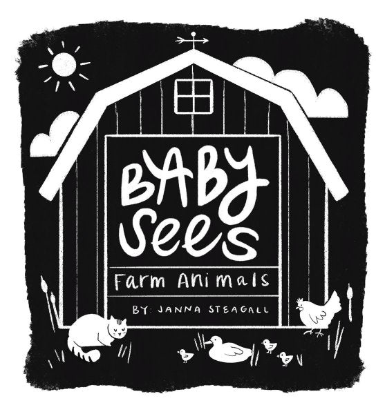 Baby Sees Farm Animals A High-Contrast Board Book for Babies