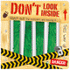 Don’t Look Inside (the monsters are moving in)