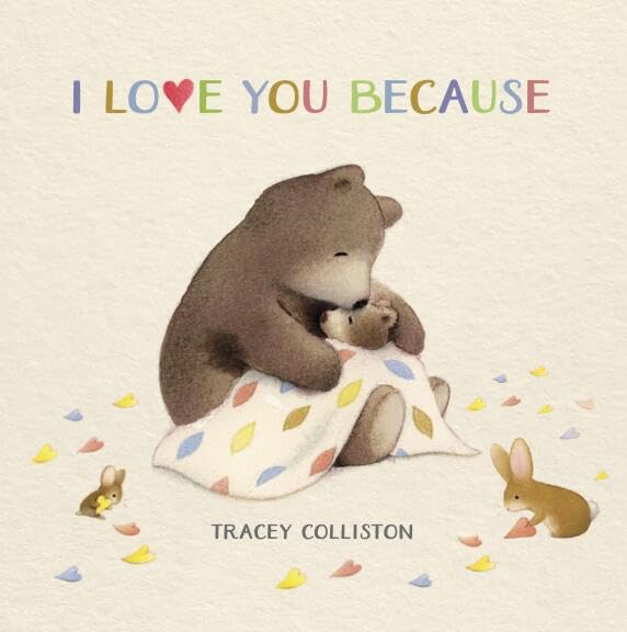 I Love You Because Board book