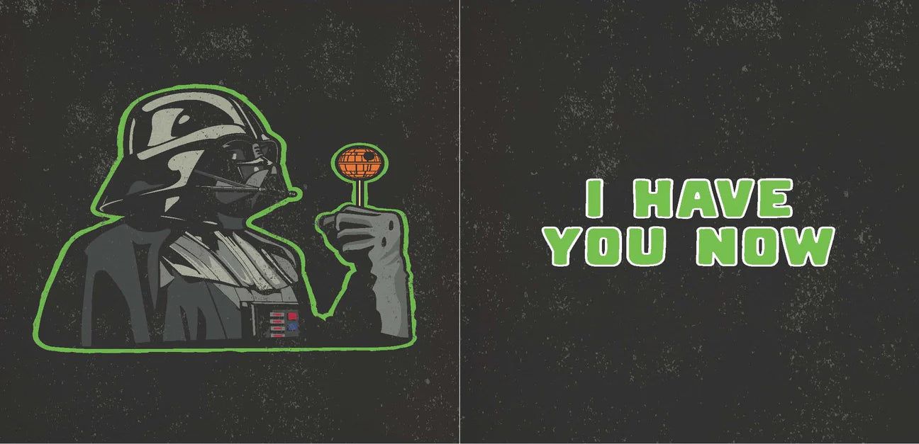 Star Wars: I Find Your Lack of Candy Disturbing
Halloween Greetings from a Galaxy Far, Far Away. . . .