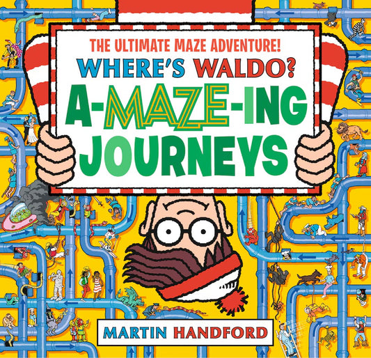 Where's Waldo? Amazing Journeys: The Ultimate Maze Adventure!: (A Maze Puzzle Activity Book with 100+ Hidden Objects to Search and Find