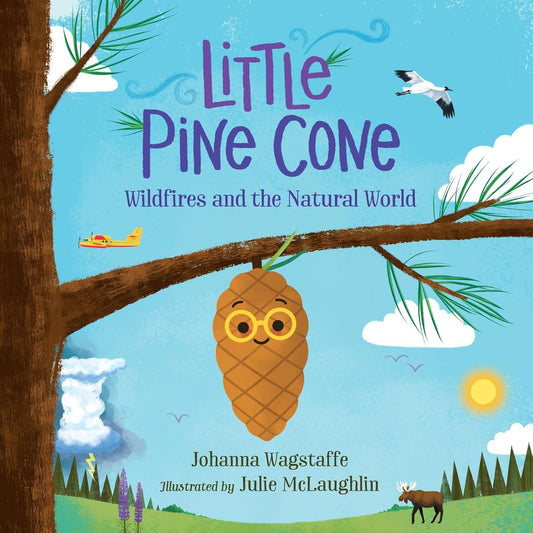 Little Pine Cone Wildfires and the Natural World