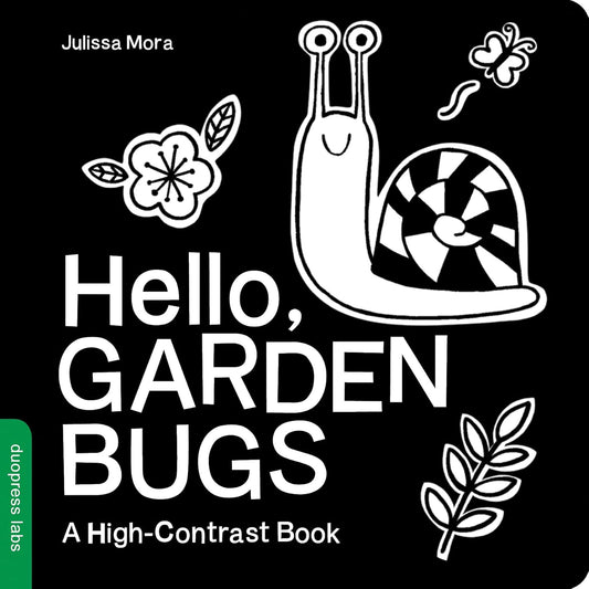 Hello, Garden Bugs: A High-Contrast Board Book