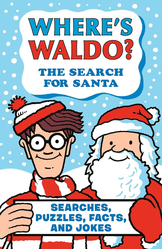 Where's Waldo? The Search for Santa: Searches, Puzzles, Facts, and Jokes