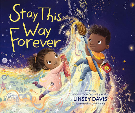 Stay This Way Forever for Little Ones