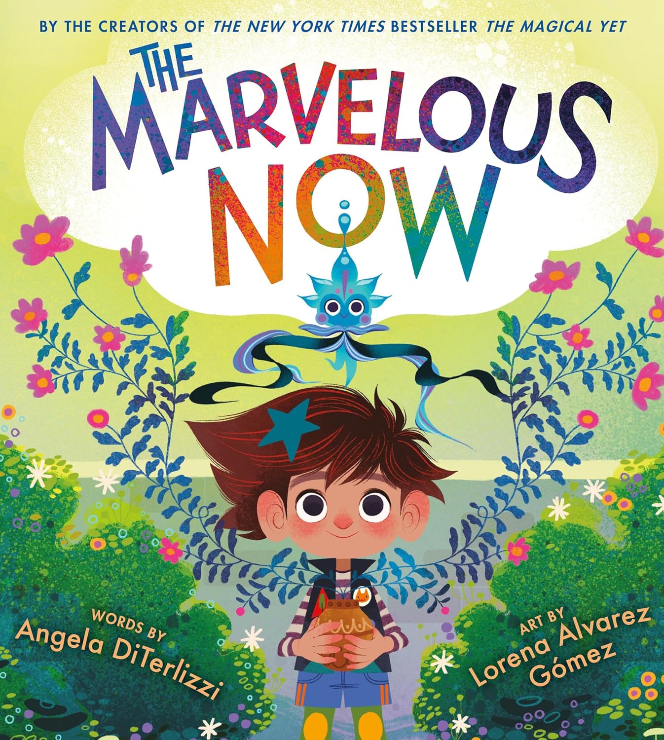 The Marvelous Now