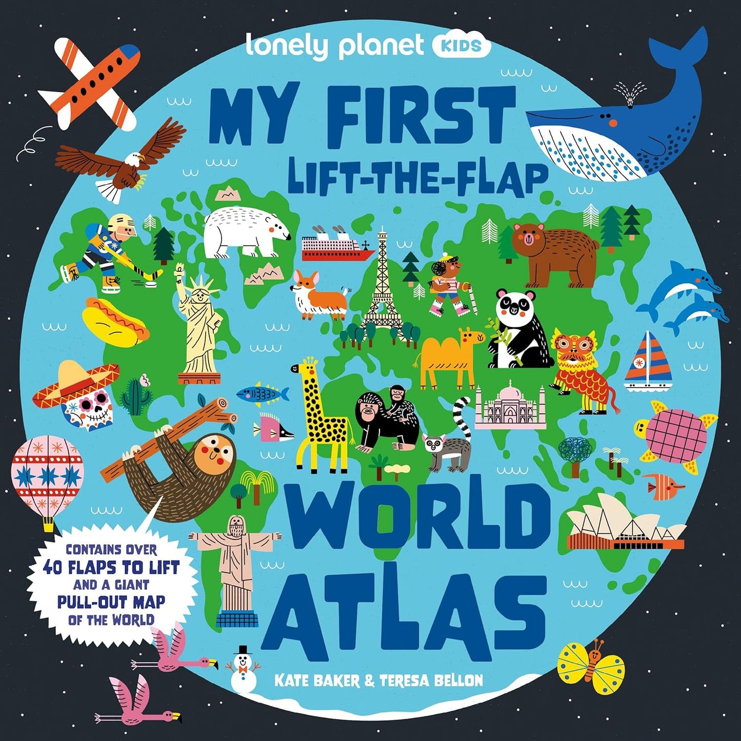 Lonely Planet My First Lift-the-Flap World Atlas Giant Pull Out Map, Wow Factor Facts & Surprises, Search & Find Games, Beautiful & Engaging Illustrations
