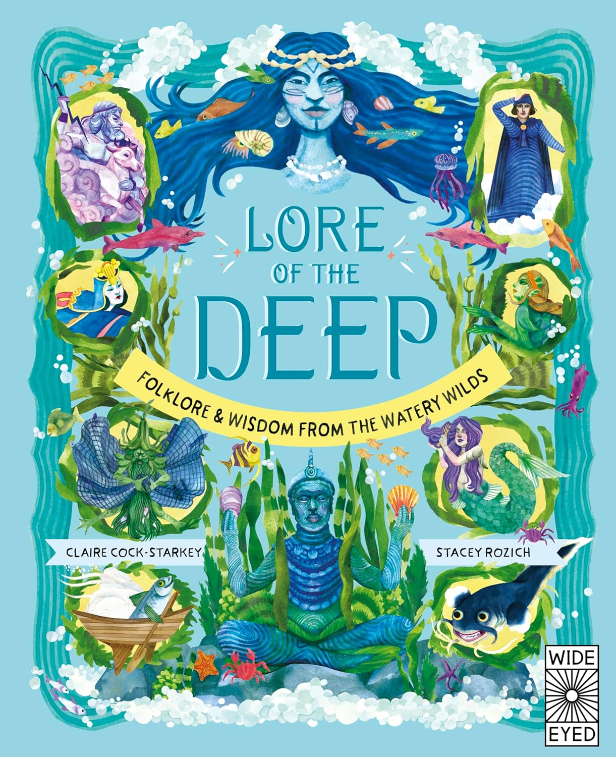 Lore of the Deep: Folklore & Wisdom from the Watery Wilds
