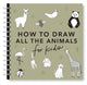 How to Draw All the Animals for Kids