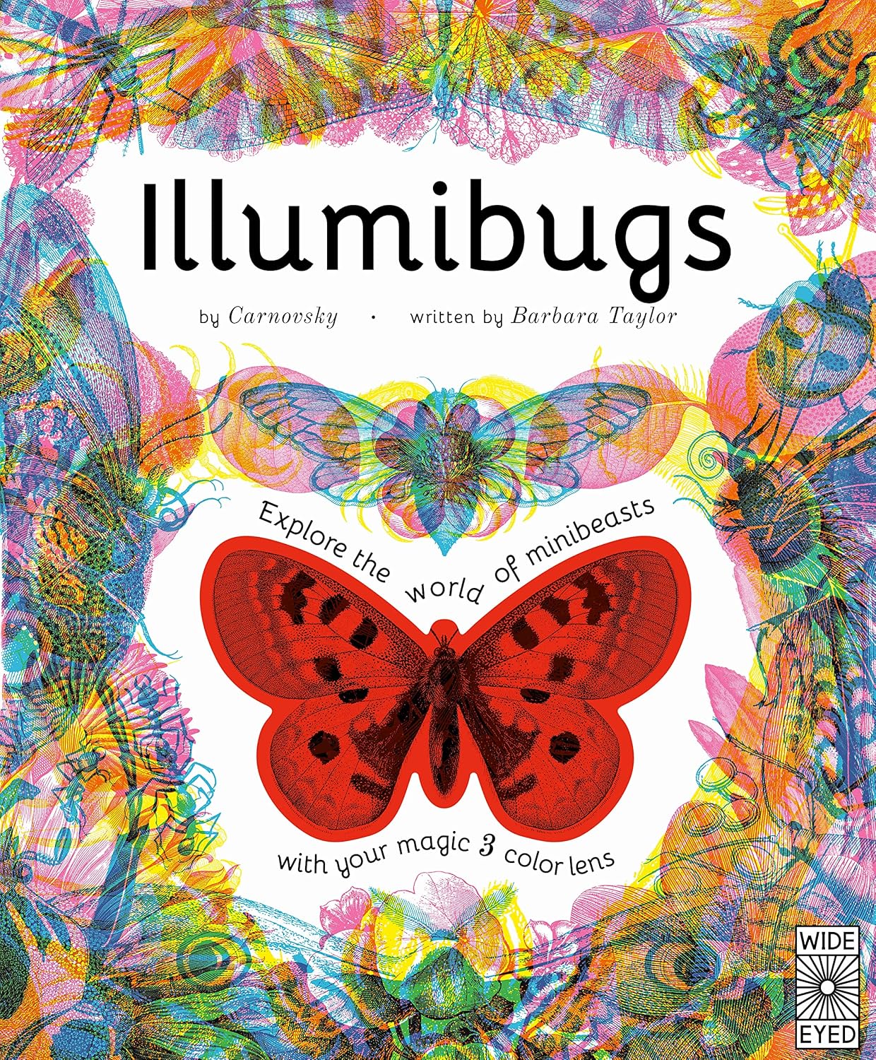 Illumibugs Explore the world of mini beasts with your magic 3 color lens