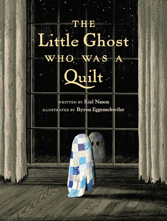 The Ghost Who Was a Quilt