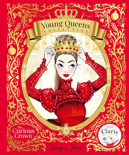 The Curious Crown: Young Queens #3 (Young Queens Collection)