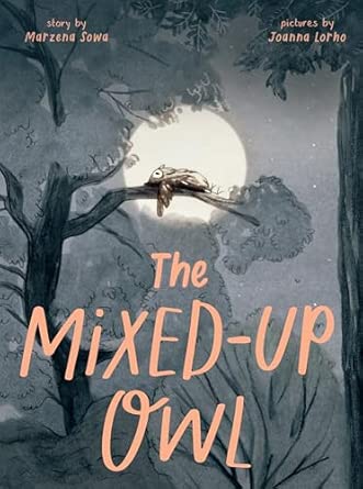 The Mixed-Up Owl