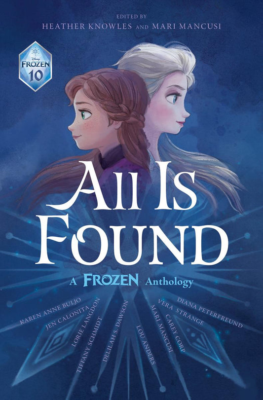 All is Found - A Frozen Anthology