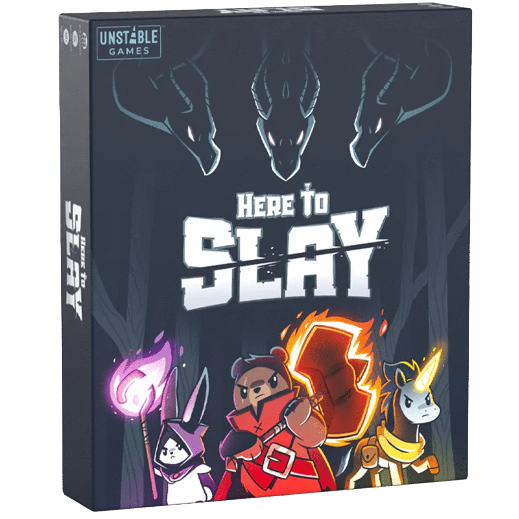 Here to Slay
