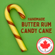 Butter Rum Large Handmade Candy Canes