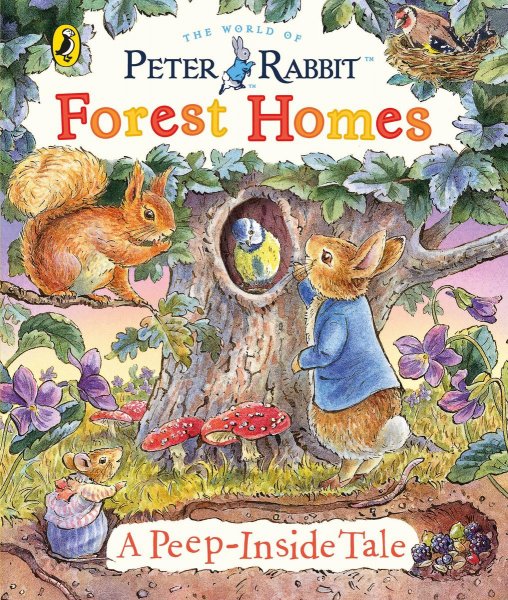 Peter Rabbit Animal Homes A Peep-Inside Tale