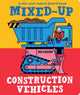 Mixed-Up Construction Vehicles