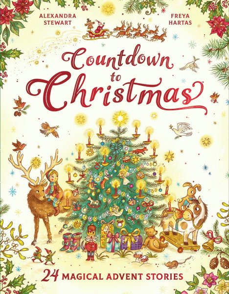 Countdown to Christmas 24 Magical Advent Stories
