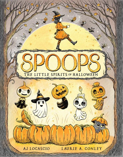 Spoops The Little Spirits of Halloween