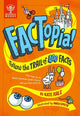 FACTopia! Follow the Trail of 400 Facts